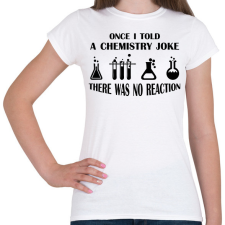 PRINTFASHION Chemistry joke (black) - Női póló - Fehér női póló
