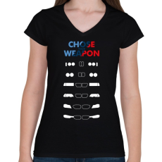 PRINTFASHION Choose your Weapon - Női V-nyakú póló - Fekete
