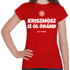 PRINTFASHION CHRISTMAS IS ALL AROUND - Női póló - Piros női póló