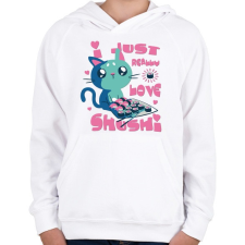 PRINTFASHION Cica - Csak igazán szeretem a shushit - Gyerek kapucnis pulóver - Fehér gyerek pulóver, kardigán