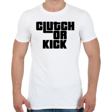 PRINTFASHION Clutch or Kick - Férfi póló - Fehér