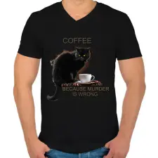 PRINTFASHION Coffee because murder is wrong - Férfi V-nyakú póló - Fekete férfi póló