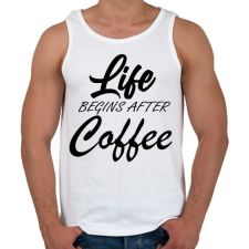 PRINTFASHION coffee begins - Férfi atléta - Fehér atléta, trikó