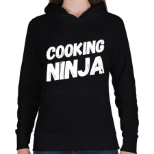PRINTFASHION Cooking ninja - Női kapucnis pulóver - Fekete női pulóver, kardigán