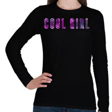 PRINTFASHION cool girl - Női hosszú ujjú póló - Fekete női póló