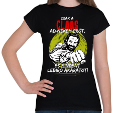 PRINTFASHION Csak a claas ad nekem erőt - Női póló - Fekete női póló
