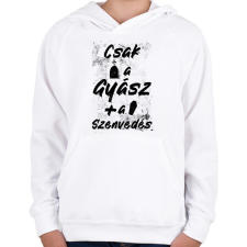 PRINTFASHION Csak a gyász meg a szenvedés - Gyerek kapucnis pulóver - Fehér gyerek pulóver, kardigán