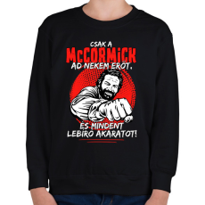PRINTFASHION Csak a mccormick ad nekem erőt - Gyerek pulóver - Fekete