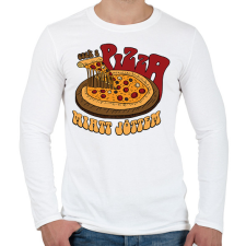 PRINTFASHION Csak a pizza miatt jöttem - Férfi hosszú ujjú póló - Fehér férfi póló