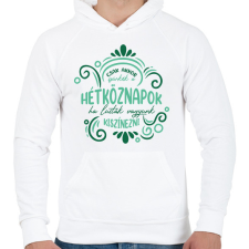 PRINTFASHION Csak akkor szürkék a hétköznapok - Férfi kapucnis pulóver - Fehér férfi pulóver, kardigán