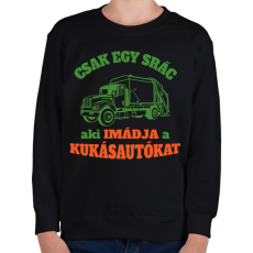 PRINTFASHION Csak egy srác - Gyerek pulóver - Fekete