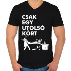 PRINTFASHION Csak egy utolsó kört - Férfi V-nyakú póló - Fekete