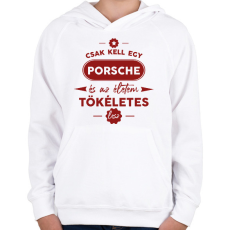 PRINTFASHION Csak kell egy Porsche - Gyerek kapucnis pulóver - Fehér