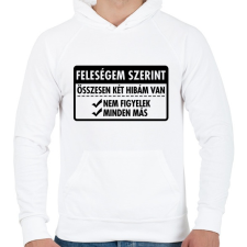 PRINTFASHION Csak két hibám van... - Férfi kapucnis pulóver - Fehér férfi pulóver, kardigán