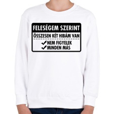 PRINTFASHION Csak két hibám van... - Gyerek pulóver - Fehér gyerek pulóver, kardigán