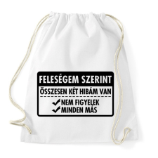 PRINTFASHION Csak két hibám van... - Sportzsák, Tornazsák - Fehér tornazsák