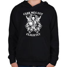 PRINTFASHION Csak még egy fejezetet!  - Gyerek kapucnis pulóver - Fekete