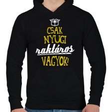 PRINTFASHION csak nyugi raktáros vagyok 01 - Férfi kapucnis pulóver - Fekete férfi pulóver, kardigán