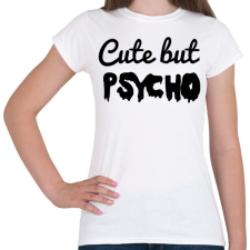PRINTFASHION Cuki de elmeháborodott. - Női póló - Fehér női póló