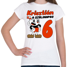 PRINTFASHION Cuphead Szülinap - Egyedi névvel - Női póló - Fehér