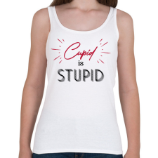PRINTFASHION Cupid is stupid - Női atléta - Fehér női trikó