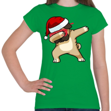 PRINTFASHION Dabbing mopsz mikulás - Női póló - Zöld női póló