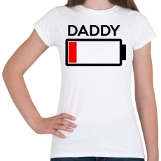 PRINTFASHION DADDY - Női póló - Fehér