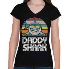 PRINTFASHION Daddy shark - Női V-nyakú póló - Fekete
