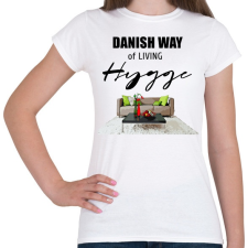 PRINTFASHION danish way of living hygge - Női póló - Fehér női póló