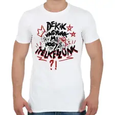 PRINTFASHION De kik vagyunk mi, hogy ítélkezzünk? - Férfi póló - Fehér férfi póló