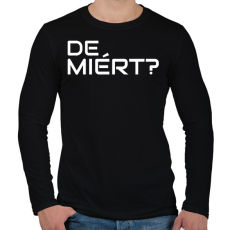 PRINTFASHION DE MIÉRT - Férfi hosszú ujjú póló - Fekete