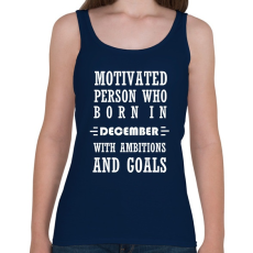 PRINTFASHION decemberi születésű motivált személy ambíciókkal és célokkal - Női atléta - Sötétkék