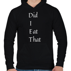 PRINTFASHION DIET - Did I Eat That - Férfi kapucnis pulóver - Fekete