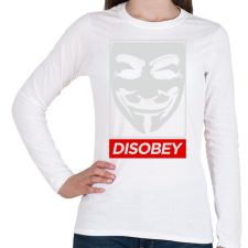 PRINTFASHION Disobey - Női hosszú ujjú póló - Fehér női póló