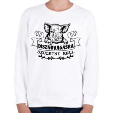 PRINTFASHION Disznóvágásra születni kell - Gyerek pulóver - Fehér gyerek pulóver, kardigán
