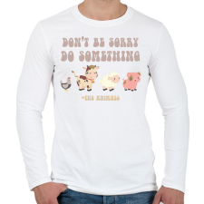 PRINTFASHION Do something - The animals - Férfi hosszú ujjú póló - Fehér férfi póló