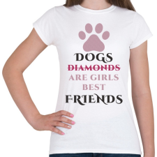 PRINTFASHION Dog best friend - Női póló - Fehér női póló