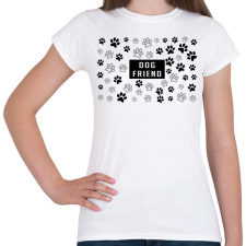 PRINTFASHION Dog friend - Női póló - Fehér női póló