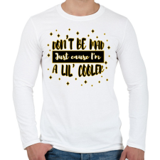 PRINTFASHION Don't be mad - Férfi hosszú ujjú póló - Fehér férfi póló
