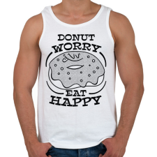 PRINTFASHION Donut worry eat happy - Férfi atléta - Fehér atléta, trikó