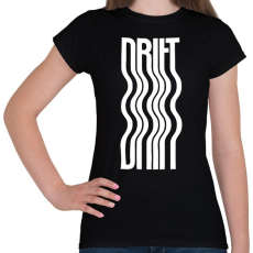 PRINTFASHION Drift - Női póló - Fekete