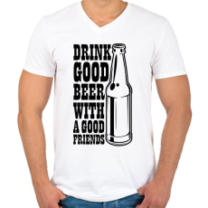 PRINTFASHION Drink Good Beer - Fekete - Férfi V-nyakú póló - Fehér