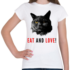 PRINTFASHION Eat and love - Női póló - Fehér női póló