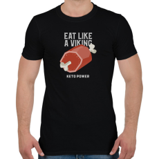 PRINTFASHION EAT LIKE A VIKING - Férfi póló - Fekete