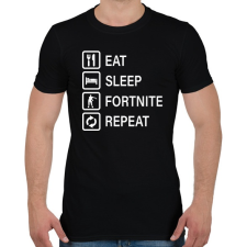 PRINTFASHION Eat Sleep Fortnite Repeat - Fehér - Férfi póló - Fekete férfi póló