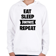 PRINTFASHION Eat-Sleep-Fortnite-Repeat - Gyerek kapucnis pulóver - Fehér