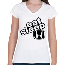PRINTFASHION Eat Sleep Honda - Női V-nyakú póló - Fehér női póló