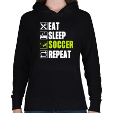PRINTFASHION Eat Sleep Soccer Repeat - Női kapucnis pulóver - Fekete