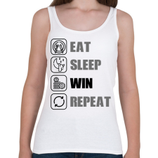 PRINTFASHION Eat, sleep, win, repeat - Női atléta - Fehér női trikó