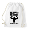 PRINTFASHION Egy jó barát sosem hagyja! - Sportzsák, Tornazsák - Fehér